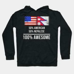 50% American 50% Nepalese 100% Awesome - Gift for Nepalese Heritage From Nepal Hoodie